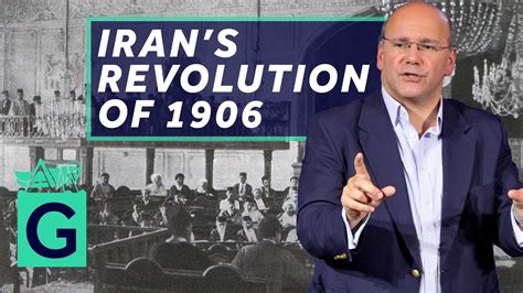 The Constitutional Revolution; A Turning Point for Modern Iran and the End of Absolute Monarchy